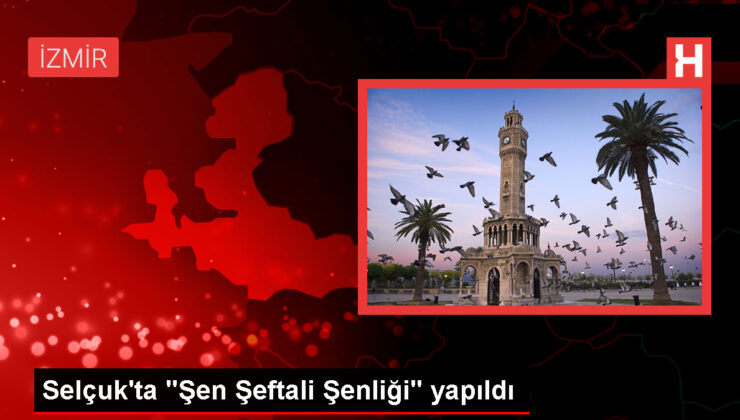 İzmir’de Şen Şeftali Şenliği Gerçekleştirildi