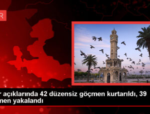 İzmir’de 42 sistemsiz göçmen kurtarıldı, 39 sistemsiz göçmen yakalandı