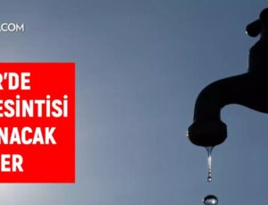 İZSU İzmir su kesintisi! 12-13 Ekim Buca, Bornova, Karabağlar, Karşıyaka su kesintisi listesi! Sular ne vakit gelecek?