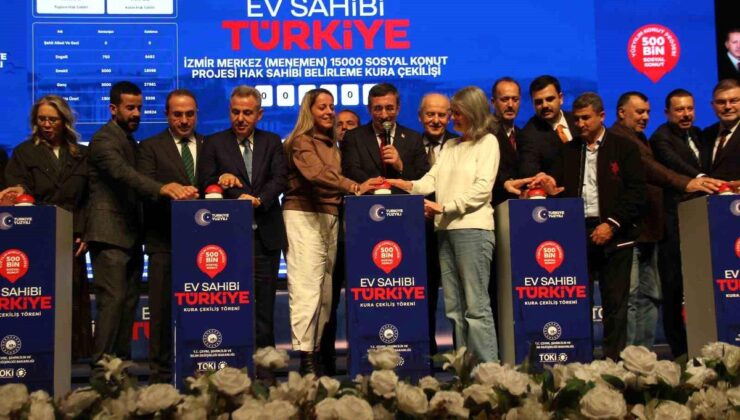 İzmir’de 21 bin konutun kurası çekildi