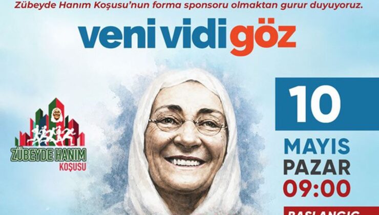 Veni Vidi Göz, Anneler Günü’ne Özel Zübeyde Hanım Koşusu’nun Forma Sponsoru Oldu