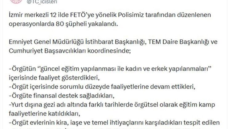 İzmir merkezli 12 vilayette FETÖ operasyonu: 80 kuşkulu yakalandı
